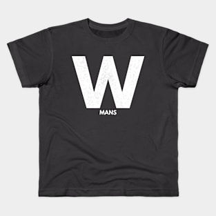 W mans III Kids T-Shirt